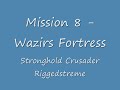 Stronghold Crusader Riggedstreme - Mission 8