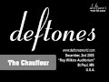Deftones - The Chauffeur