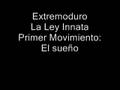 Extremoduro - La Ley Innata - Primer Movimiento El Sueño