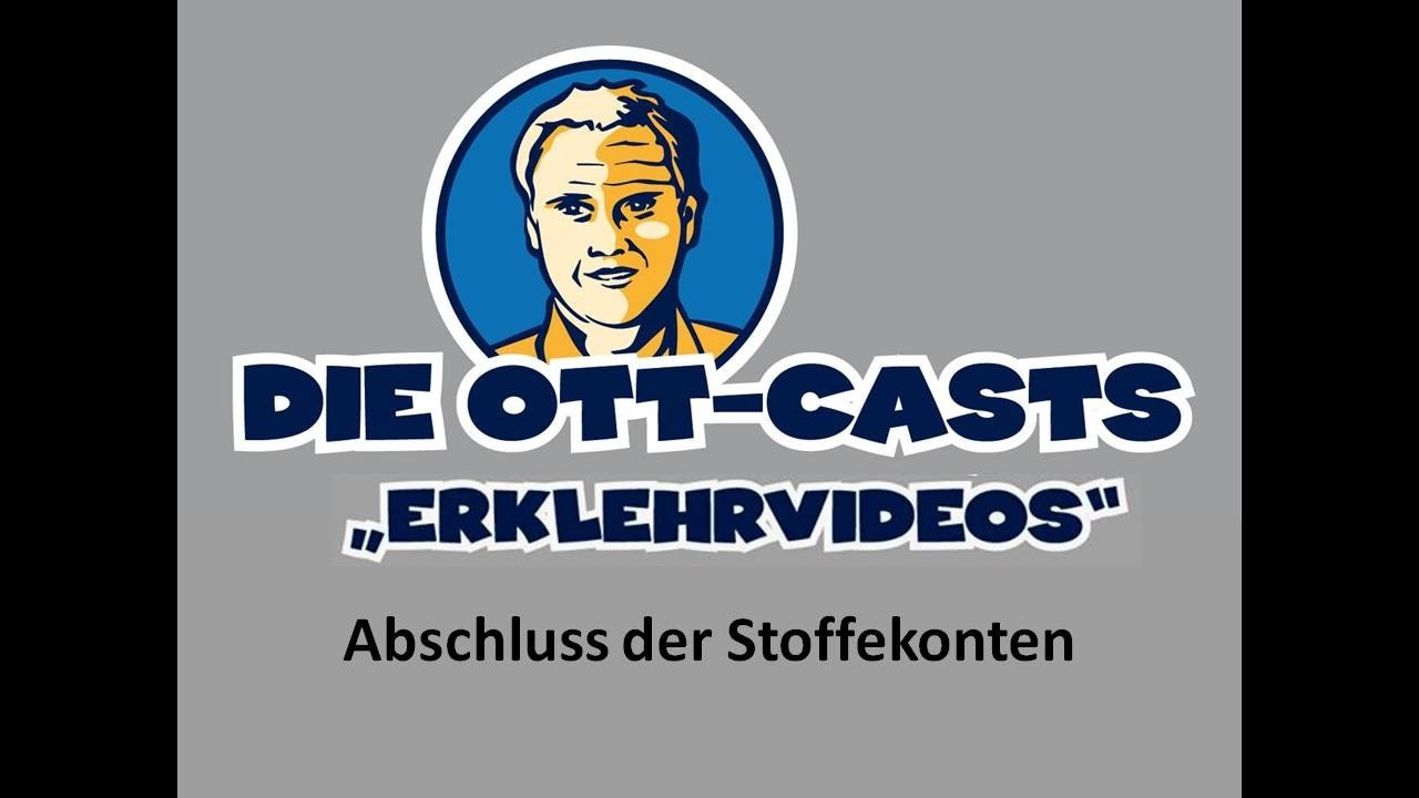 Abschluss der Stoffekonten