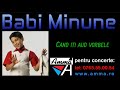 Cand iti aud vorbele