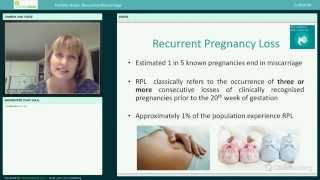 Reccurrent Miscarriage Webinar