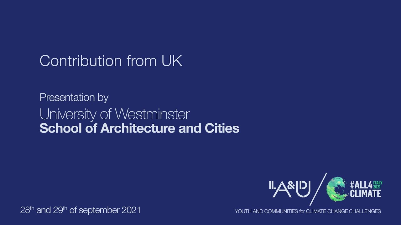 University of Westminster -School of Architecture and Cities - UK