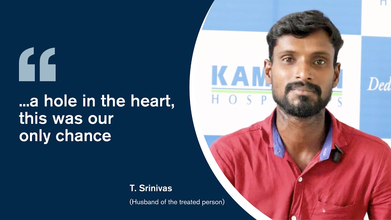 A hole in the heart -We fixed it with love | Kamineni Hospitals