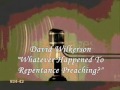 Whatever Happened To Repentance Preaching? by David Wilkerson