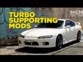 Turbo Supporting Mods