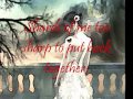 Breathe No More- Evanescence- Lyrics