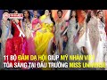 Mãn nhãn với 11 tuyệt tác đầm dạ hội giúp mỹ nhân Việt tỏa sáng tại đấu trường Miss Universe