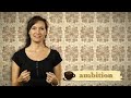 Wisdom Notes:  Ambition