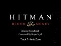 Hitman: Blood Money Original Soundtrack - Track 7 Hitman: Blood Money Original Soundtrack - Track 7