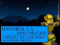 Hannibal FA Viedo Preview