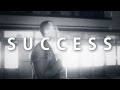 Mysonne Success Video and Lyrics