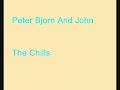 go to the above link and get this song as a ringtone for your phone now!

band: peter bjorn and john
song: the chills

click on my profile for more songs by peter bjorn and john.

enjoy the music :)