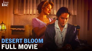 Desert Bloom  Full Movie  Love Love