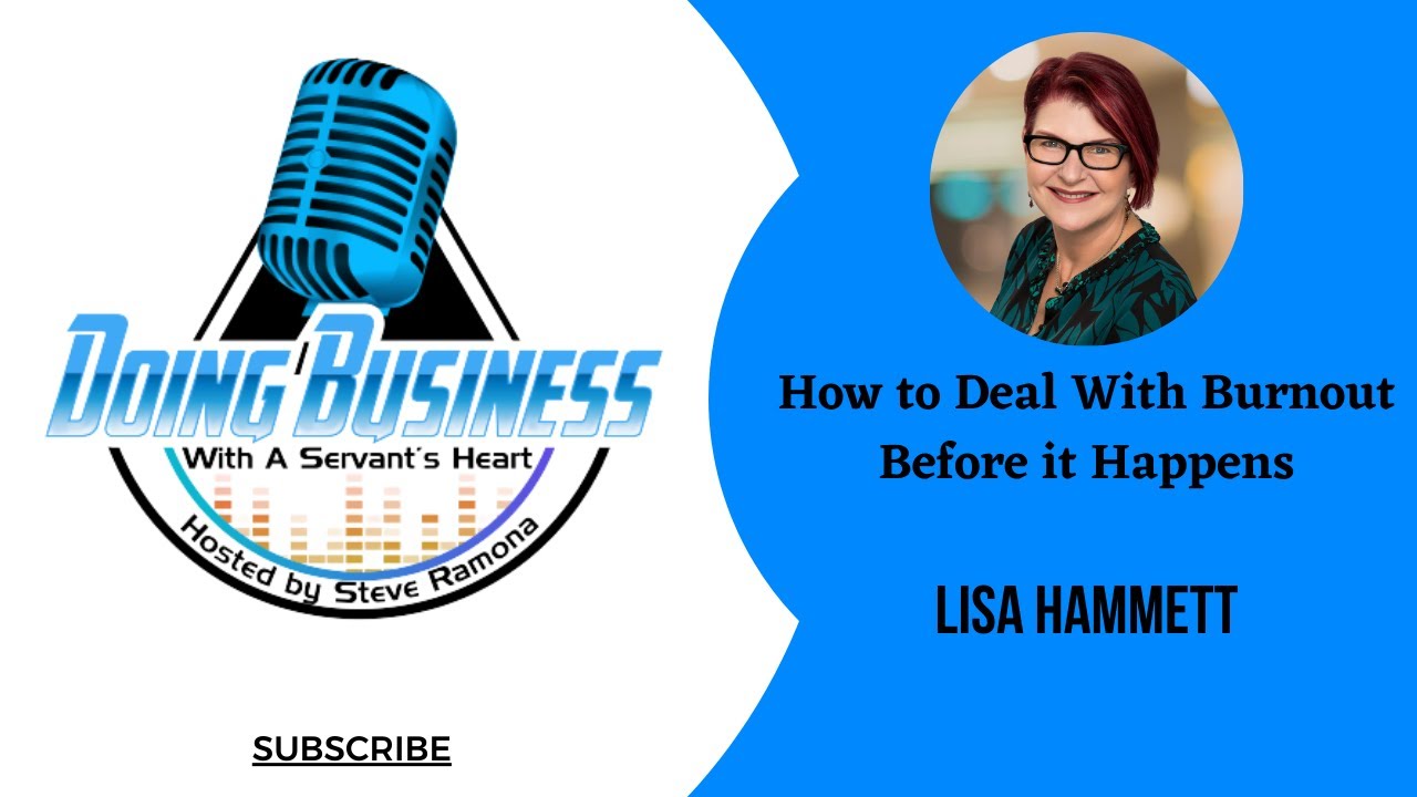 How to Deal With Burnout Before it Happens with Lisa Hammett