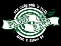 Bang - Paddy and the Rats