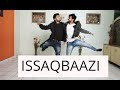 Zero: ISSAQBAAZI Dance Video | Shah Rukh Khan,Salm