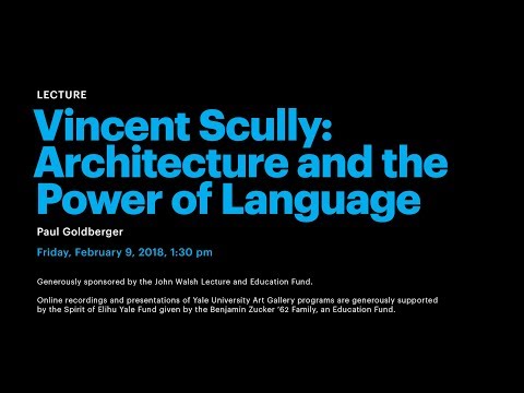 Image for On Vincent Scully: Architecture and the Power of Language