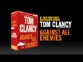 Against All Enemies by Tom Clancy with Peter Telep
