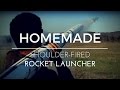 Homemade Shoulder-fired Rocket Launcher