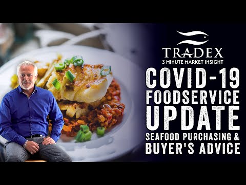 3MMI - COVID-19 Foodservice Update, A Seafood Purchasing Update, and Buyer's Advice
