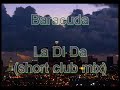 Baracuda - La Di Da (short club mix)