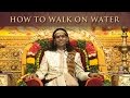 How to walk on water Patanjali Yoga Sutra 141 9th April 2011