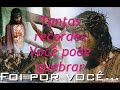 video que criei com essa m�sica linda e tocante...fiquem com deus!!