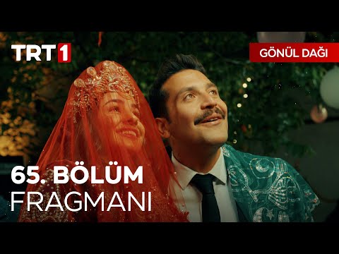Gönül Dağı 65. Bölüm Fragmanı                                                                                                                                                                                                                             