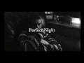 Perfect Night- Film Opening for AS Media
