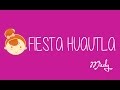 FIESTA-HUAUTLA