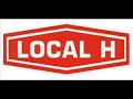 Local H: Summer Movies Local H: Summer Movies
