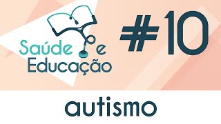 Saúde e Educação