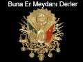 Buna Er Meydan? Derler