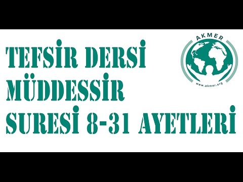 Müddessir Suresi (8-31.Ayetleri)