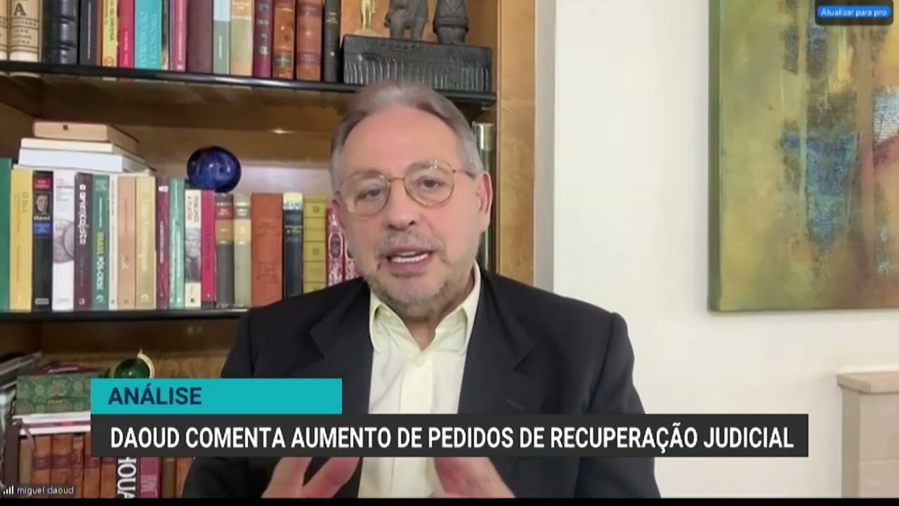 Daoud comenta aumento de pedidos de recuperação judicial