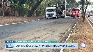 Avenida Rodrigues Alves em Bauru: quarteirões 34 ao 41 interditados para recape