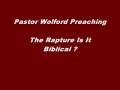 videos de Rev. Ronnie L. Wolford - The Rapture
