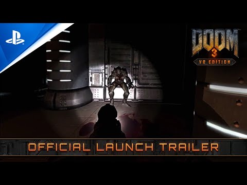 Видео № 0 из игры Doom 3 VR Edition [PSVR]