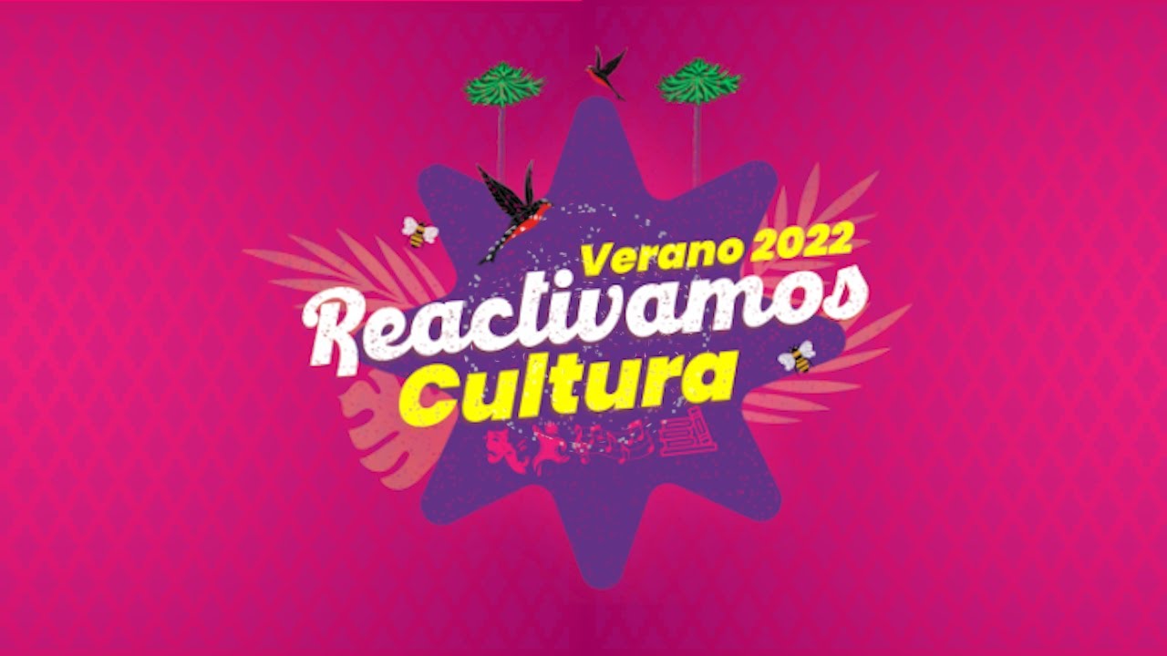 En Verano Reactivamos Cultura