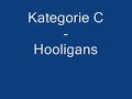 Kategorie C - Hooligans