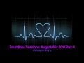 Soundless Sessions House Electro Minimal  Progressive Mix August 2010 Part 1 DJ Harley G