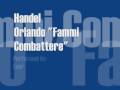 Handel - Orlando Fammi Combattere - Eser