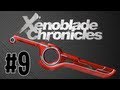 Xenoblade Chronicles - Episode 9 - Metal-Faced Murderer