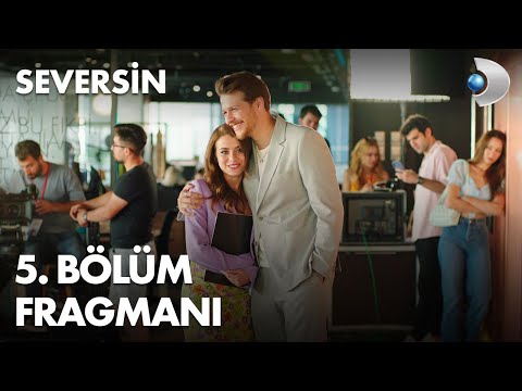 Seversin 5. Bölüm Fragmanı                                                                                                                                                                                                                                