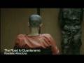THE ROAD TO GUANTANAMO — Brave New Review
