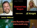 James Gilliland, Contact Has Begun-JZ Knight 7-7-2010 Part 1-6