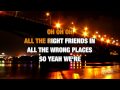 All The Right Moves (Karaoke)