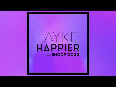 Layke Happier Feat Snoop Dogg