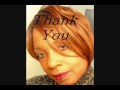 Renee Ross ,  Thank You